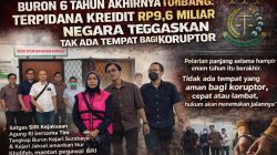 NUR KHOLIFAH, BURON TERPIDANA KASUS KREDIT FIKTIF 9,6 MILYAR DIAMANKAN SATGAS SIRI DAN TIM TANGKAP BURON GABUNGAN